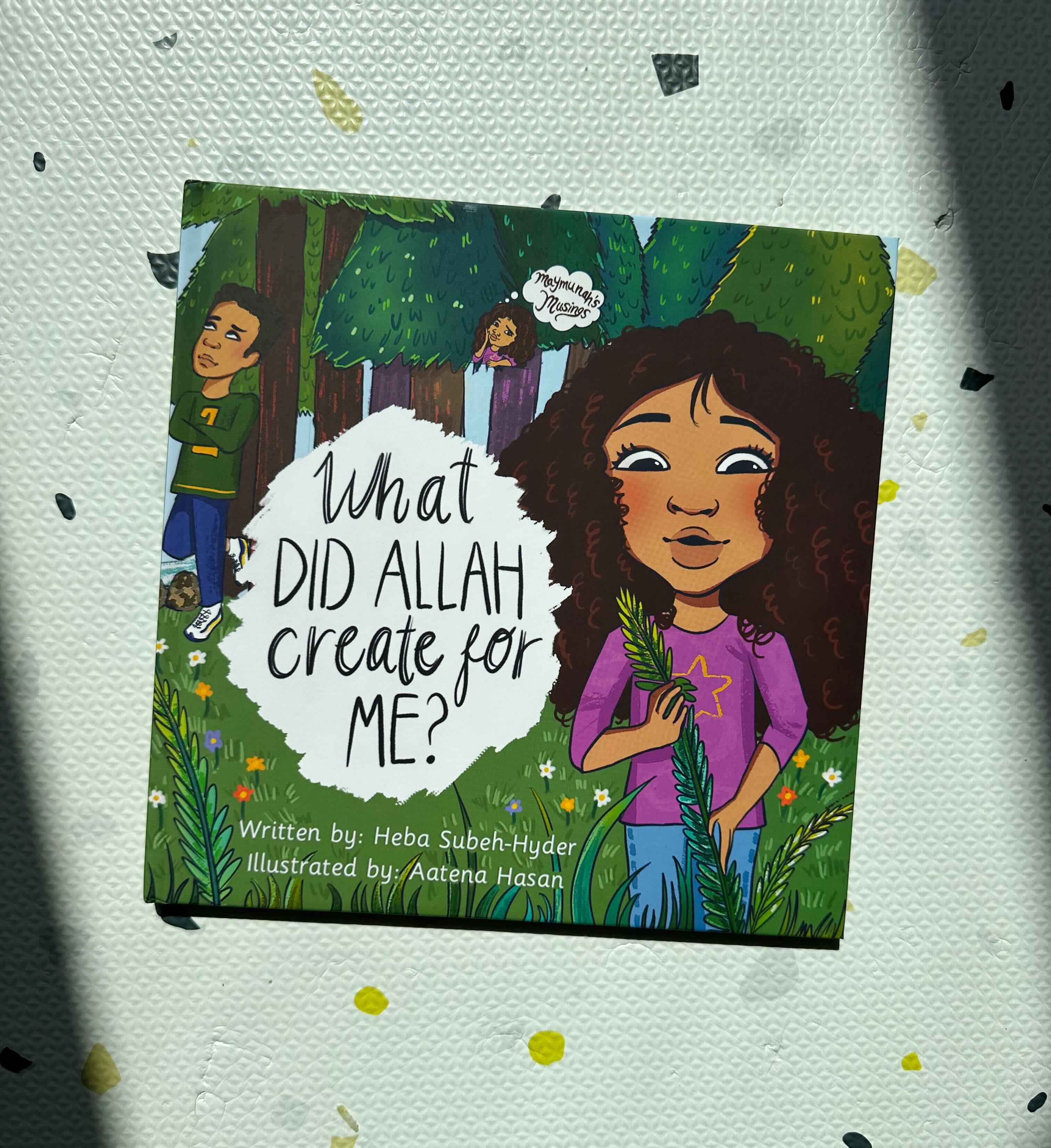 What Did Allah Create for Me?